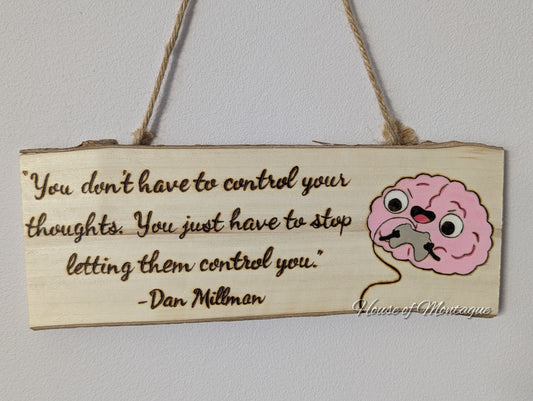 Dan Millman Quote